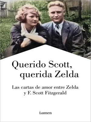 cover image of Querido Scott, querida Zelda